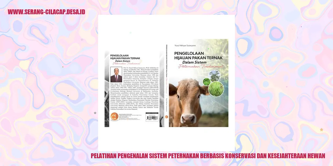 Pelatihan Pengenalan Sistem Peternakan Berbasis Konservasi dan Kesejahteraan Hewan